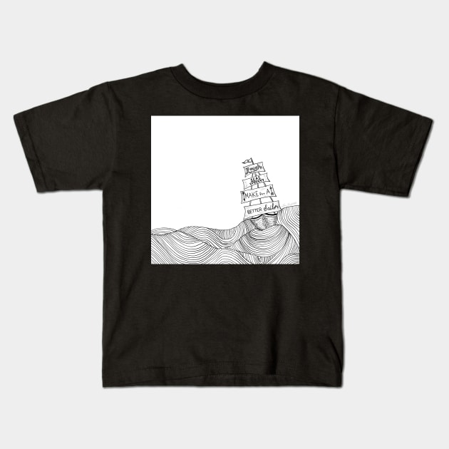 Rough Seas Make for a Better Sailor Kids T-Shirt by louendicott